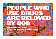 Banners and Yard Signs | People who use drugs are beloved by God